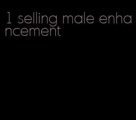 1 selling male enhancement