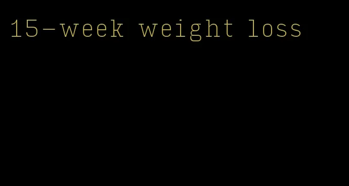 15-week weight loss