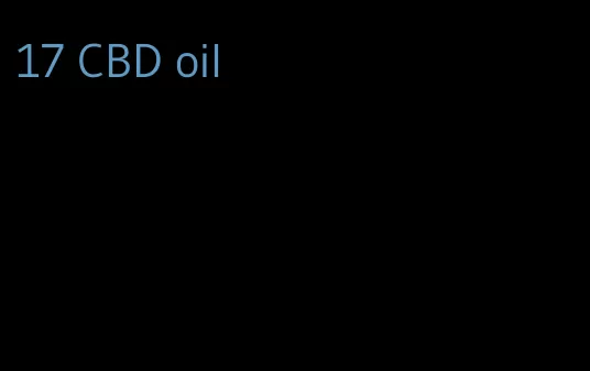17 CBD oil