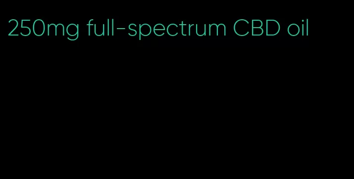250mg full-spectrum CBD oil