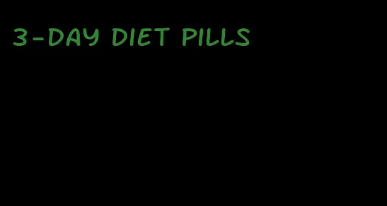 3-day diet pills