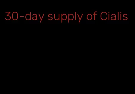 30-day supply of Cialis