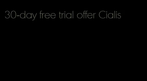 30-day free trial offer Cialis