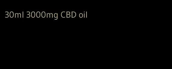 30ml 3000mg CBD oil