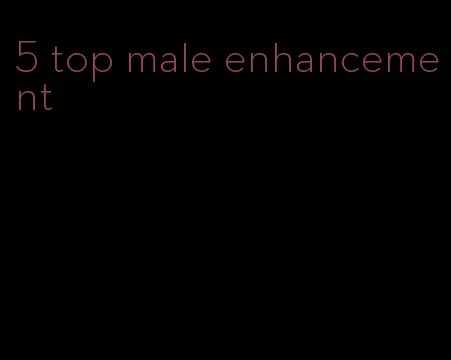 5 top male enhancement