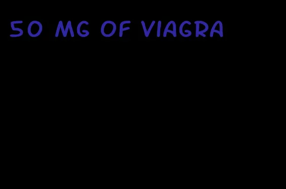 50 mg of viagra