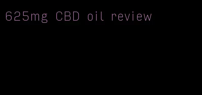 625mg CBD oil review
