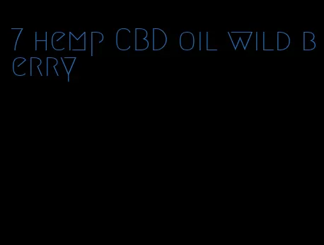 7 hemp CBD oil wild berry