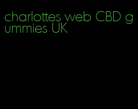 charlottes web CBD gummies UK