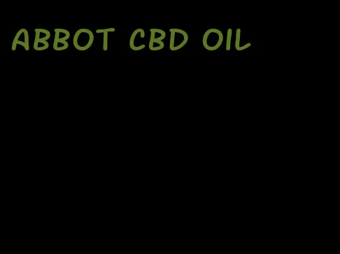 Abbot CBD oil
