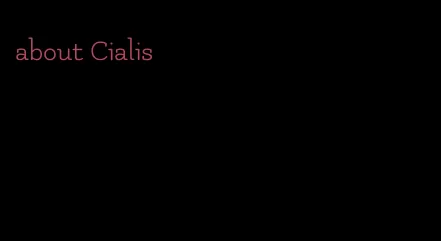 about Cialis