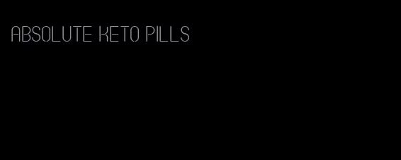 absolute keto pills