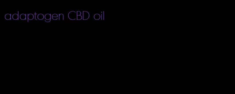 adaptogen CBD oil