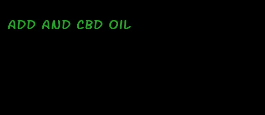 add and CBD oil