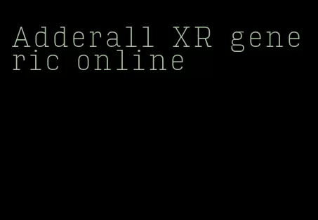 Adderall XR generic online