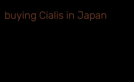 buying Cialis in Japan