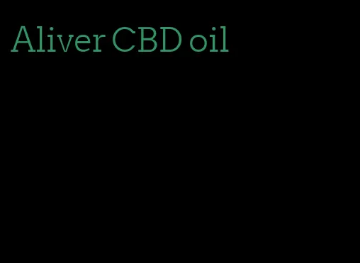 Aliver CBD oil