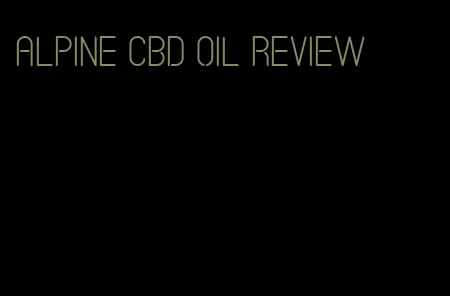 alpine CBD oil review