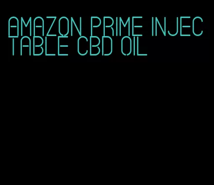 Amazon prime injectable CBD oil