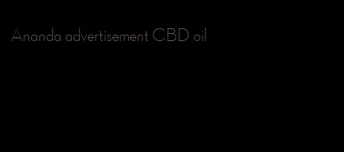 Ananda advertisement CBD oil