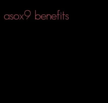 asox9 benefits