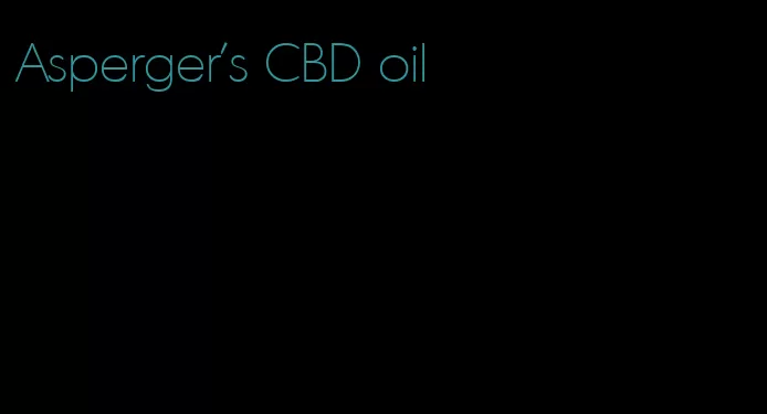 Asperger's CBD oil