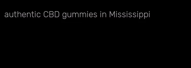 authentic CBD gummies in Mississippi