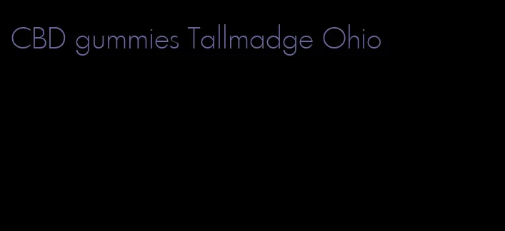 CBD gummies Tallmadge Ohio