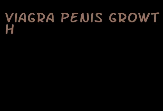 viagra penis growth