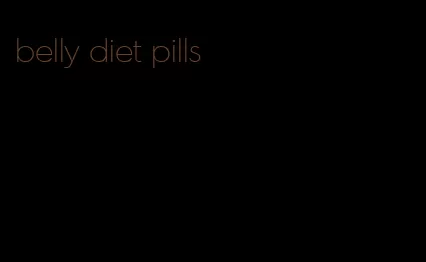 belly diet pills