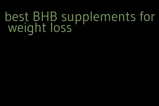 best BHB supplements for weight loss
