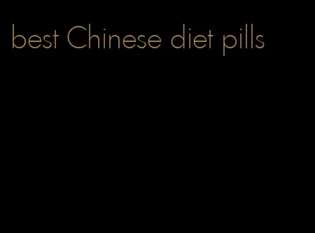 best Chinese diet pills