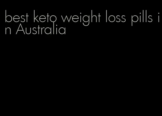 best keto weight loss pills in Australia