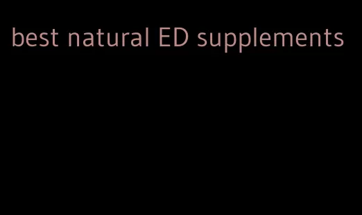 best natural ED supplements