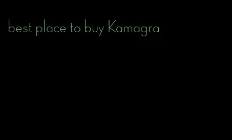 best place to buy Kamagra