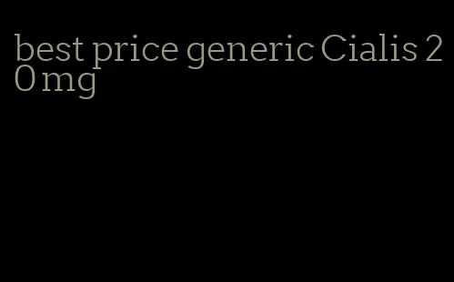 best price generic Cialis 20 mg
