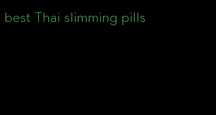 best Thai slimming pills
