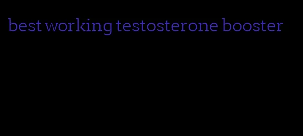 best working testosterone booster