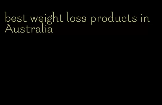 best weight loss products in Australia