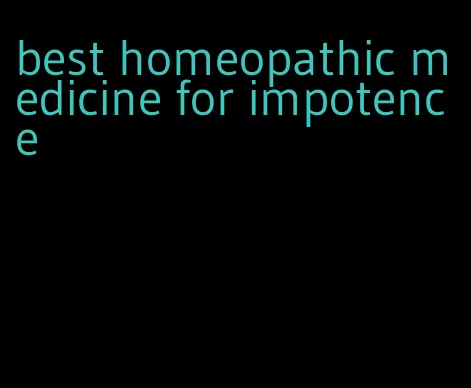 best homeopathic medicine for impotence