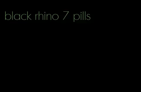 black rhino 7 pills