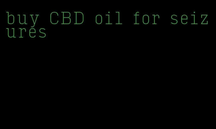 buy CBD oil for seizures