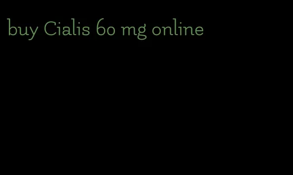 buy Cialis 60 mg online