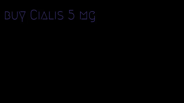 buy Cialis 5 mg