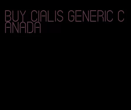 buy Cialis generic Canada