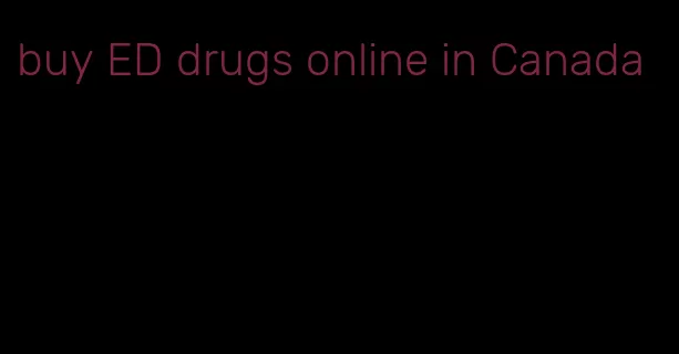 buy ED drugs online in Canada