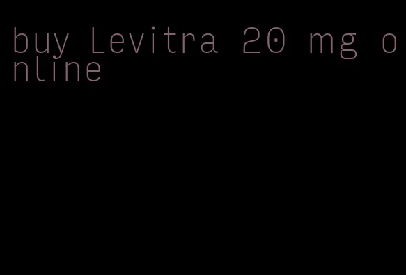 buy Levitra 20 mg online