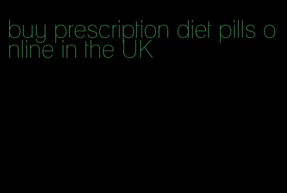 buy prescription diet pills online in the UK