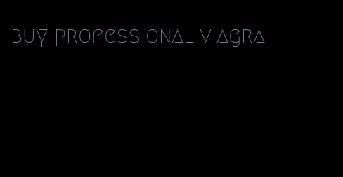 buy professional viagra