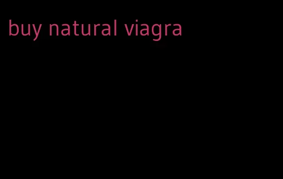 buy natural viagra